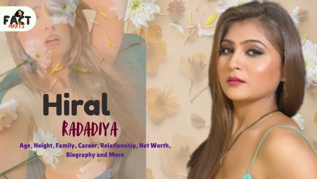 Hiral Radadiya Age