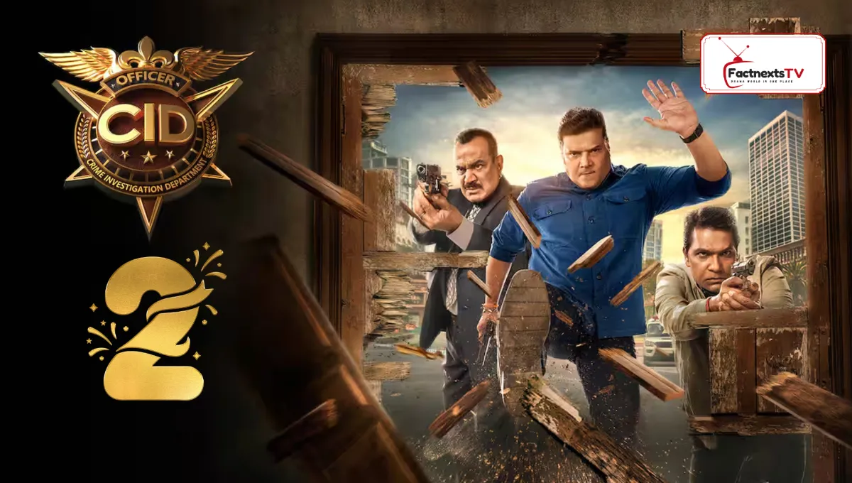 CID Season 2: Release Date, Cast, Episodes, Story, Where to Watch & Latest Updates