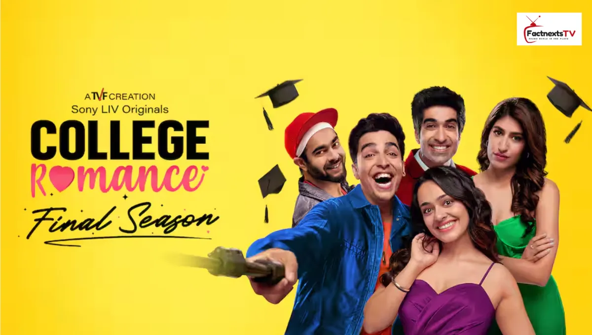 College Romance (Web Series) – Full Story, Seasons, Cast & Where to Watch